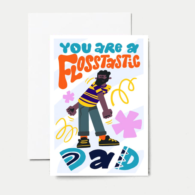 Floss-tastic Dad - Greeting Card